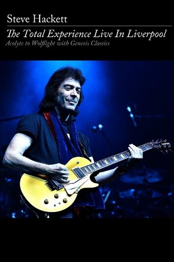 Steve Hackett: The Total Experience Live in Liverpool Poster of Steve Hackett: The Total Experience Live in Liverpool
