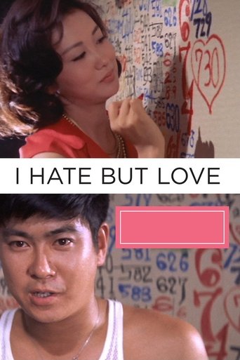 I Hate But Love Poster of I Hate But Love