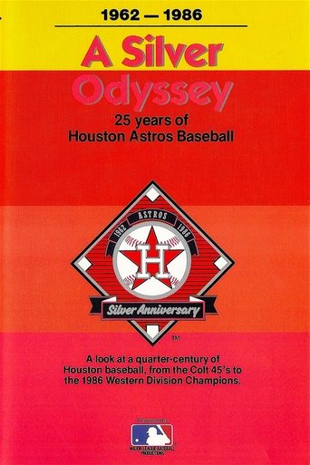 A Silver Odyssey: 25 Years of Houston Astros Baseball Poster of A Silver Odyssey: 25 Years of Houston Astros Baseball