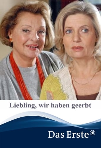 Liebling, wir haben geerbt Poster of Liebling, wir haben geerbt