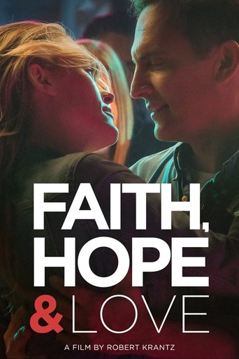 Faith, Hope & Love Poster of Faith, Hope & Love