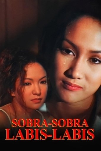 Sobra Sobra, Labis Labis Poster of Sobra Sobra, Labis Labis