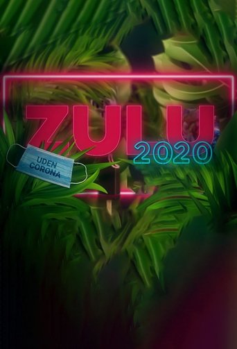ZULUs 2020 Poster of ZULUs 2020