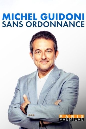 Michel Guidoni - Sans ordonnance Poster of Michel Guidoni - Sans ordonnance