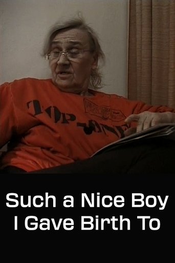 Such a Nice Boy I Gave Birth To Poster of Such a Nice Boy I Gave Birth To
