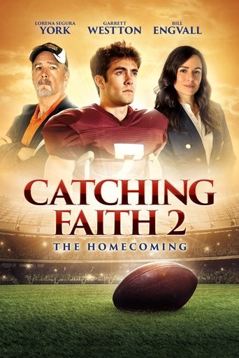 Catching Faith 2: The Homecoming Poster of Catching Faith 2: The Homecoming