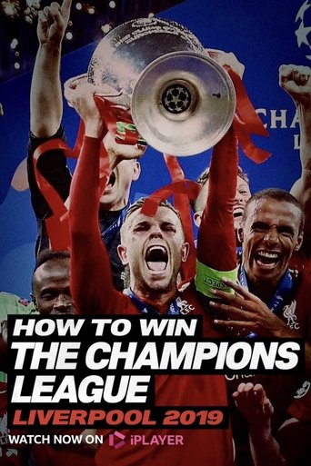How To Win The Champions League: Liverpool 2019 Poster of How To Win The Champions League: Liverpool 2019