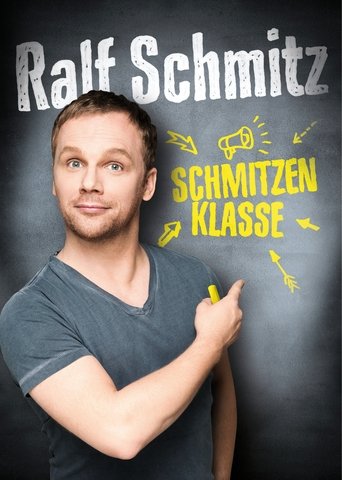 Ralf Schmitz - Schmitzenklasse Poster of Ralf Schmitz - Schmitzenklasse