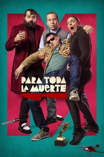 Para toda la muerte Poster of Para toda la muerte