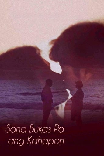 Sana, Bukas Pa Ang Kahapon Poster of Sana, Bukas Pa Ang Kahapon
