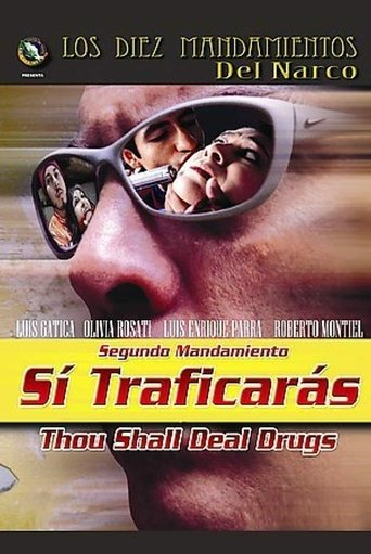 Sí Traficarás Poster of Sí Traficarás