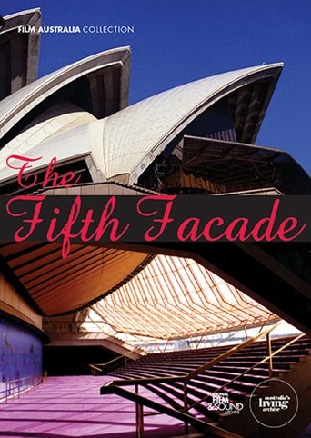 The Fifth Facade: The Making of the Sydney Opera House Poster of The Fifth Facade: The Making of the Sydney Opera House
