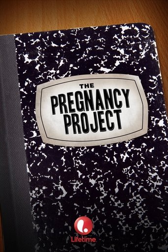 The Pregnancy Project Poster of The Pregnancy Project