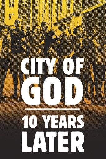 City of God: 10 Years Later Poster of City of God: 10 Years Later