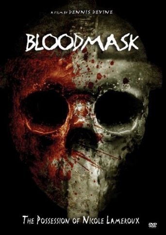 Blood Mask: the Possession of Nicole Lameroux Poster of Blood Mask: the Possession of Nicole Lameroux
