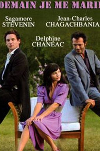 Demain, je me marie Poster of Demain, je me marie