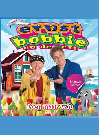 Ernst, Bobbie en de rest: Doen maar wat Poster of Ernst, Bobbie en de rest: Doen maar wat
