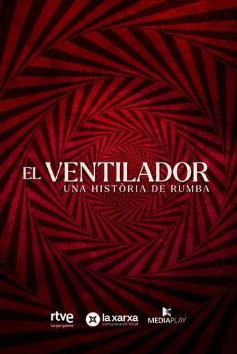 El ventilador. Una història de rumba Poster of El ventilador. Una història de rumba