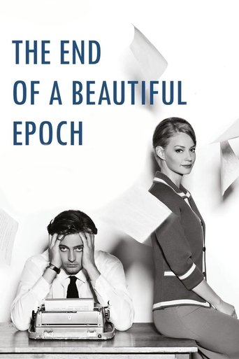 The End of a Beautiful Epoch Poster of The End of a Beautiful Epoch