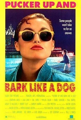 Pucker Up and Bark Like a Dog Poster of Pucker Up and Bark Like a Dog