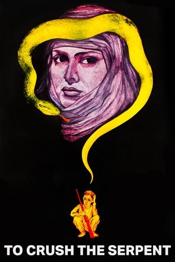 To Crush The Serpent Poster of To Crush The Serpent