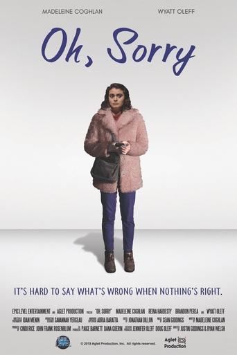 Oh, Sorry Poster of Oh, Sorry