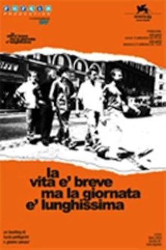 La vita è breve ma la giornata è lunghissima Poster of La vita è breve ma la giornata è lunghissima