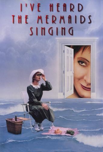 I've Heard the Mermaids Singing Poster of I've Heard the Mermaids Singing