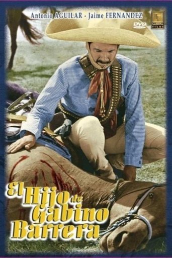 The Son of Gabino Barrera Poster of The Son of Gabino Barrera