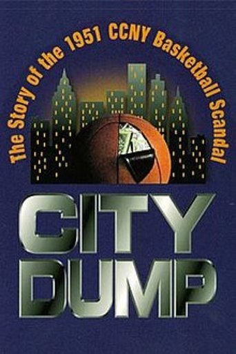 City Dump: The Story of the 1951 CCNY Basketball Scandal Poster of City Dump: The Story of the 1951 CCNY Basketball Scandal