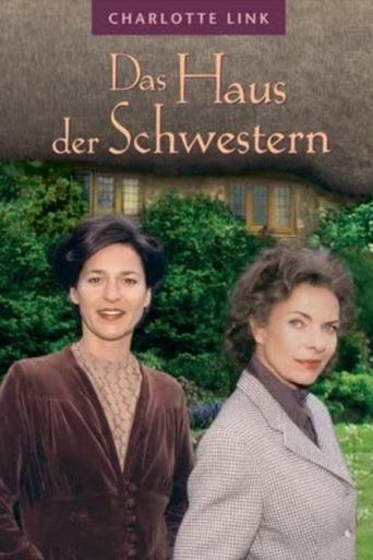 Charlotte Link: Das Haus der Schwestern Poster of Charlotte Link: Das Haus der Schwestern