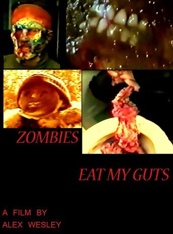 Zombies Eat My Guts Poster of Zombies Eat My Guts