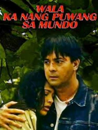 Wala Ka Nang Puwang Sa Mundo Poster of Wala Ka Nang Puwang Sa Mundo