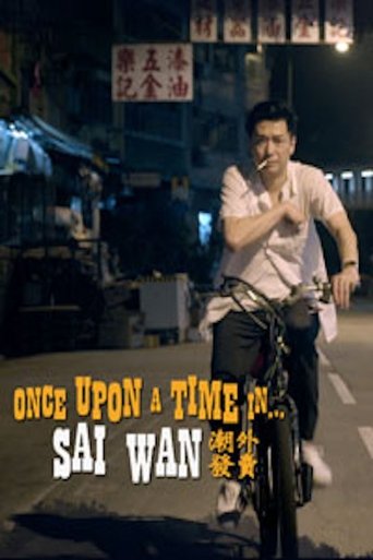 Once Upon A Time In...Sai Wan Poster of Once Upon A Time In...Sai Wan