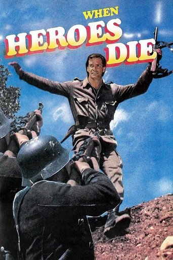 When Heroes Die Poster of When Heroes Die