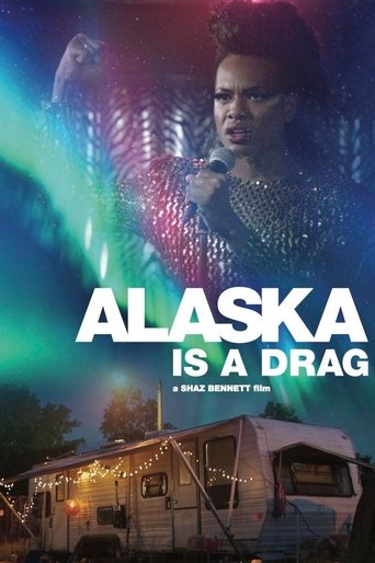 Alaska Is a Drag Poster of Alaska Is a Drag