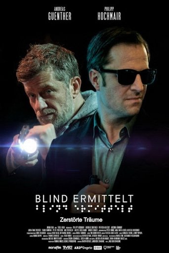 Blind ermittelt: Zerstörte Träume Poster of Blind ermittelt: Zerstörte Träume