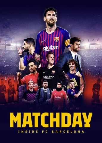Matchday: Inside FC Barcelona Poster of Matchday: Inside FC Barcelona