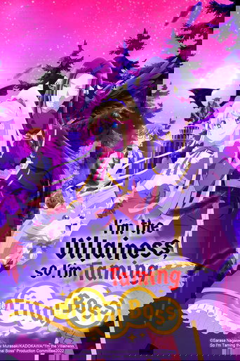 I'm the Villainess, So I'm Taming the Final Boss Poster of I'm the Villainess, So I'm Taming the Final Boss