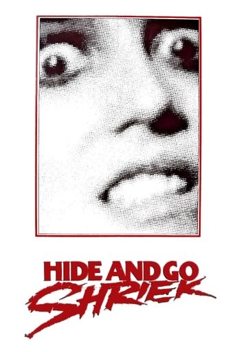Hide and Go Shriek Poster of Hide and Go Shriek