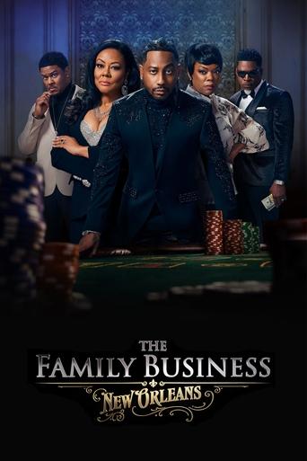 The Family Business: New Orleans Poster of The Family Business: New Orleans