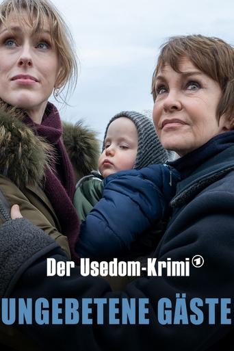 Ungebetene Gäste - Der Usedom-Krimi Poster of Ungebetene Gäste - Der Usedom-Krimi