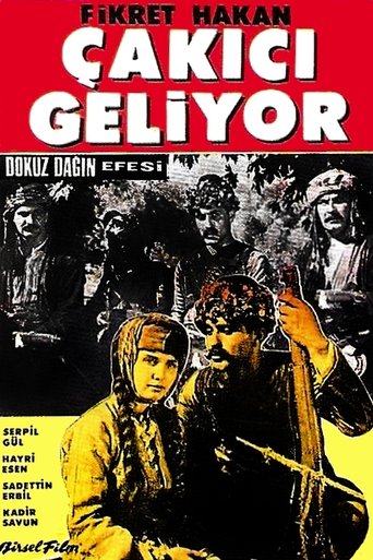 Dokuz Dağın Efesi: Çakıcı Geliyor Poster of Dokuz Dağın Efesi: Çakıcı Geliyor