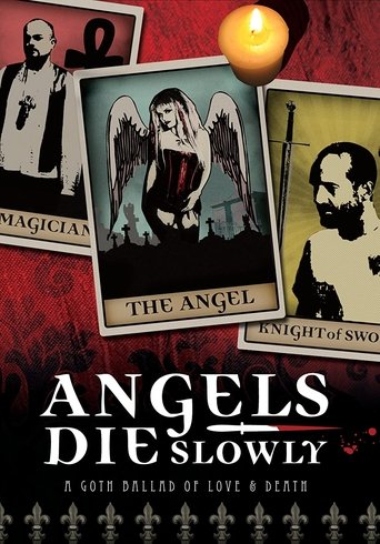 Angels Die Slowly Poster of Angels Die Slowly