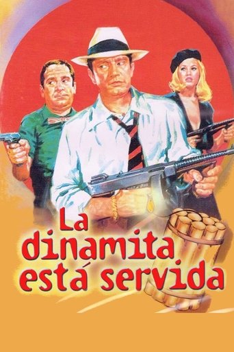 La dinamita está servida Poster of La dinamita está servida