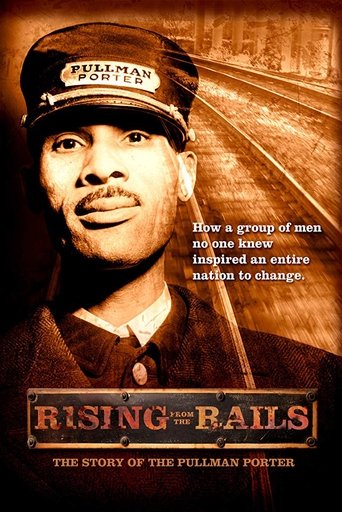 Rising from the Rails: The Story of the Pullman Porter Poster of Rising from the Rails: The Story of the Pullman Porter