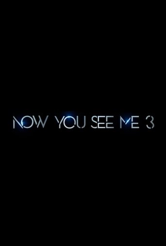Now You See Me 3 Poster of Now You See Me 3