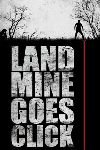 Landmine Goes Click Poster of Landmine Goes Click