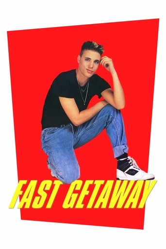 Fast Getaway Poster of Fast Getaway