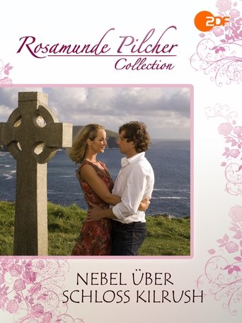 Rosamunde Pilcher: Nebel über Schloss Kilrush Poster of Rosamunde Pilcher: Nebel über Schloss Kilrush